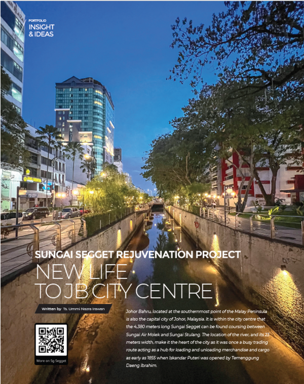 Sungai Segget Rejuvenation Project: New Life To JB City Centre