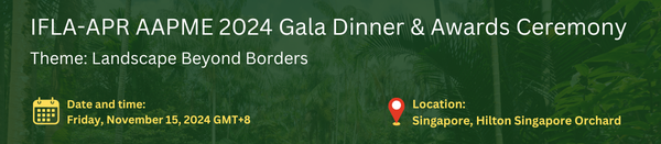 IFLA-APR AAPME 2024 Gala Dinner & Awards – 